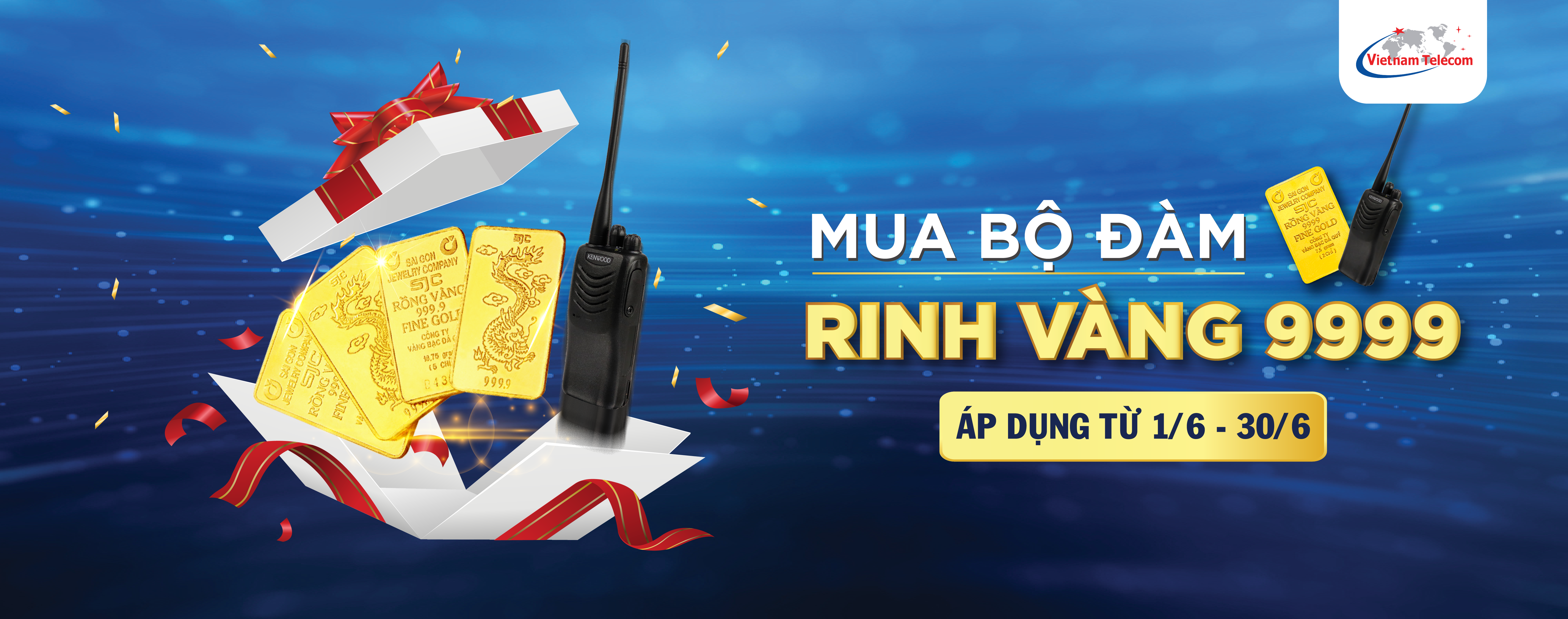 Mua đàm tặng vàng - 1/6 - 31/6